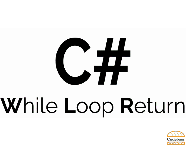 The return Keyword With while Loop Code Example