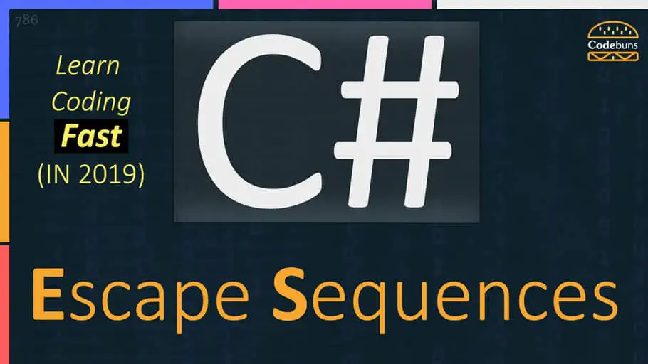 C# Escape Sequences