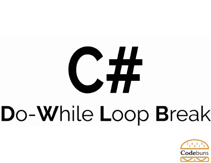 The break Keyword With do-while Loop Code Example