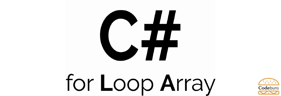 Array with for Loop in C#