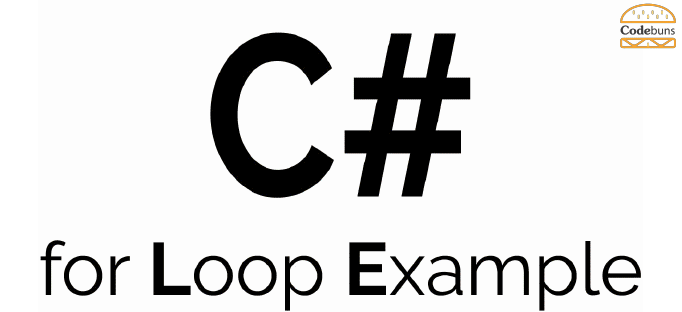 C# for Loop Example